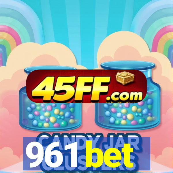 961 bet